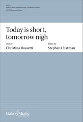 Today Is Short, Tomorrow Nigh SATB choral sheet music cover